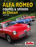 Alfa Romeo Coupé a Spiders v detailoch od roku 1945 - Alfa Romeo Coupes and Spiders in Detail Since 1945