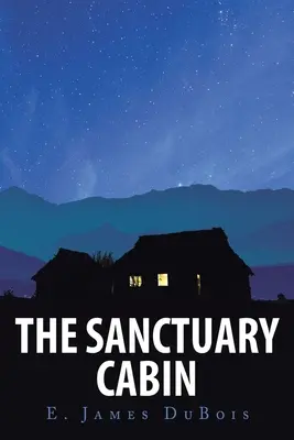 Chata svätyne - The Sanctuary Cabin