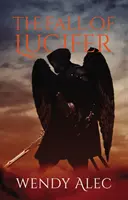 Pád Lucifera - The Fall of Lucifer