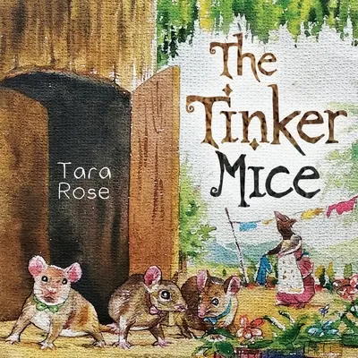 Drobné myšky - The Tinker Mice