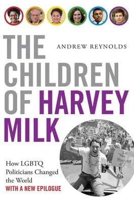 Deti Harveyho Milka: Ako LGBTQ politici zmenili svet - The Children of Harvey Milk: How LGBTQ Politicians Changed the World