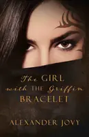 Dievča s náramkom z gryfa - Girl with the Griffin Bracelet