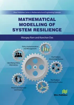 Matematické modelovanie odolnosti systému - Mathematical Modelling of System Resilience