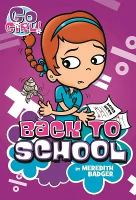 Go Girl #10: Späť do školy - Go Girl #10: Back to School