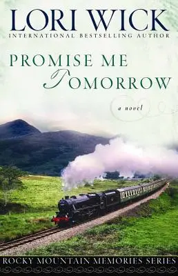 Sľúb mi zajtrajšok - Promise Me Tomorrow