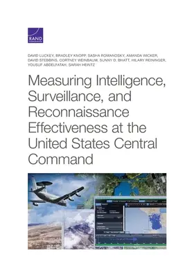 Meranie efektívnosti spravodajstva, sledovania a prieskumu na Centrálnom veliteľstve Spojených štátov amerických - Measuring Intelligence, Surveillance, and Reconnaissance Effectiveness at the United States Central Command