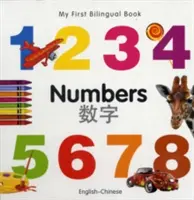 Moja prvá dvojjazyčná kniha-čísla (anglicko-čínsky) - My First Bilingual Book-Numbers (English-Chinese)