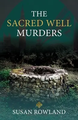 Vraždy v posvätnej studni - The Sacred Well Murders