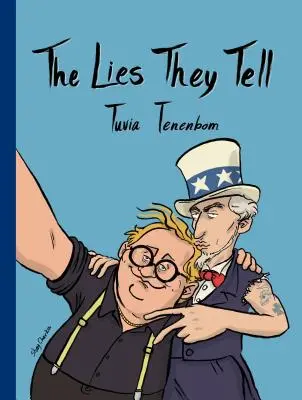 Lži, ktoré hovoria - The Lies They Tell