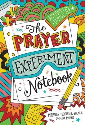 Modlitebný experimentálny zošit - The Prayer Experiment Notebook