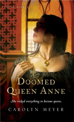 Odsúdená kráľovná Anna - Doomed Queen Anne