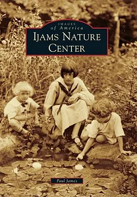 Prírodné centrum Ijams - Ijams Nature Center