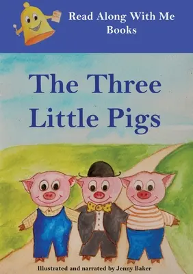 Tri malé prasiatka: Čítaj spolu so mnou Knihy - The Three Little Pigs: Read Along With Me Books