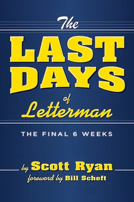 Posledné dni Lettermana - The Last Days of Letterman