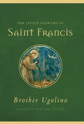 Malé kvety svätého Františka - The Little Flowers of Saint Francis