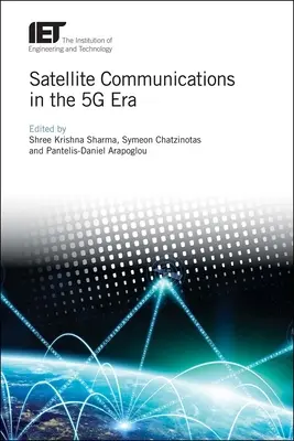 Satelitná komunikácia v ére 5g - Satellite Communications in the 5g Era