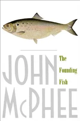 Zakladateľské ryby - The Founding Fish