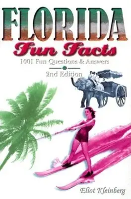 Zábavné fakty o Floride - Florida Fun Facts