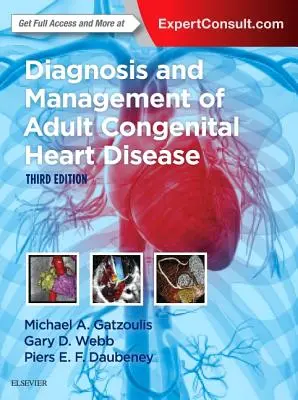 Diagnostika a liečba vrodených srdcových chýb dospelých - Diagnosis and Management of Adult Congenital Heart Disease