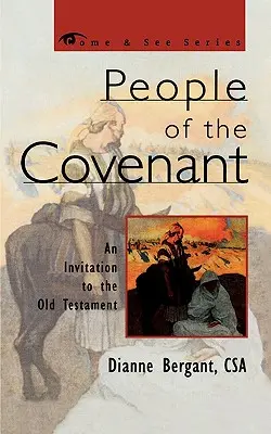 Ľud zmluvy: Pozvánka do Starého zákona - People of the Covenant: An Invitation to the Old Testament