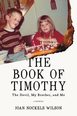 Kniha Timoteja: Diabol, môj brat a ja - The Book of Timothy: The Devil, My Brother, and Me