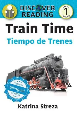 Čas vlakov / Tiempo de trenes - Train Time / Tiempo de trenes