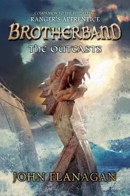 Vyvrheli: Kniha 1: Kroniky bratstva - The Outcasts: Brotherband Chronicles, Book 1