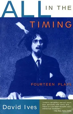 Všetko je v načasovaní: Štrnásť hier - All in the Timing: Fourteen Plays