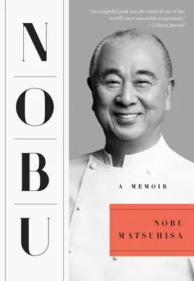 Nobu: Memoáre - Nobu: A Memoir