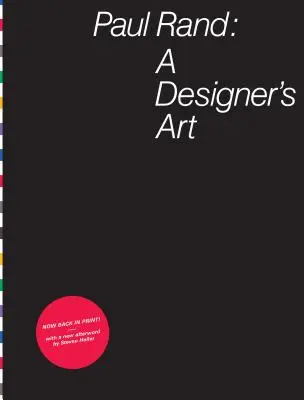 Paul Rand: Umenie dizajnéra - Paul Rand: a Designer's Art