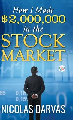 Ako som na burze zarobil 2 000 000 dolárov - How I Made $2,000,000 in the Stock Market