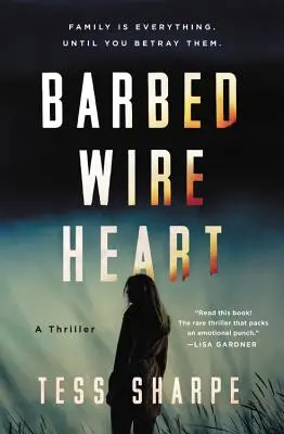 Srdce s ostnatým drôtom - Barbed Wire Heart
