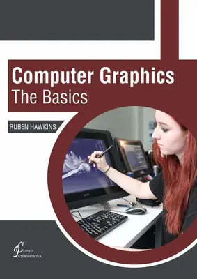 Počítačová grafika: Základy - Computer Graphics: The Basics