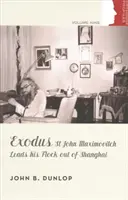 Exodus - Svätý Ján Maximovič vedie svoje stádo zo Šanghaja (Dunlop John B (Stanford University California)) - Exodus - St John Maximovitch Leads His Flock Out of Shanghai (Dunlop John B (Stanford University California))