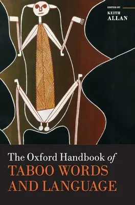 Oxfordská príručka tabuizovaných slov a jazyka - The Oxford Handbook of Taboo Words and Language
