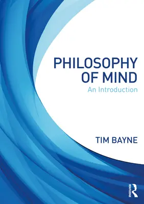 Filozofia mysle: Úvod do filozofie - Philosophy of Mind: An Introduction