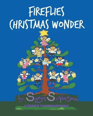 Svetlušky Vianočný zázrak - Fireflies Christmas Wonder