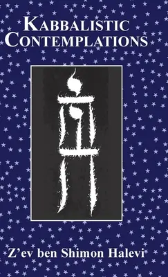 Kabalistické kontemplácie - Kabbalistic Contemplations