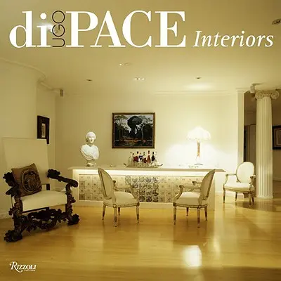 Ugo Di Pace: Interiéry - Ugo Di Pace: Interiors
