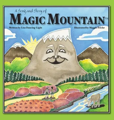 Pieseň a príbeh o Čarovnej hore - A Song and Story of Magic Mountain