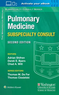 Washingtonský manuál Pľúcne lekárstvo Subspecializovaná konzultácia - The Washington Manual Pulmonary Medicine Subspecialty Consult