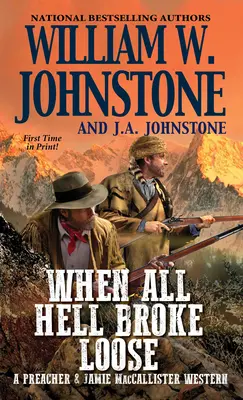 Keď sa rozpútalo peklo - When All Hell Broke Loose