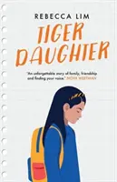 Tigria dcéra - Tiger Daughter
