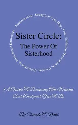Sesterský kruh: Sila sesterstva - Sister Circle: The Power of Sisterhood