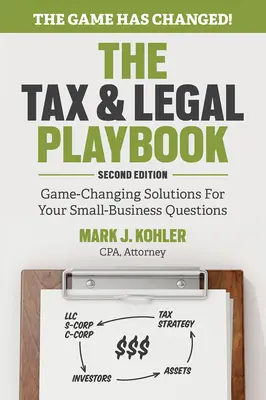 Daňová a právna príručka: Riešenia pre vaše malé podniky, ktoré zmenia pravidlá hry - The Tax and Legal Playbook: Game-Changing Solutions to Your Small Business Questions