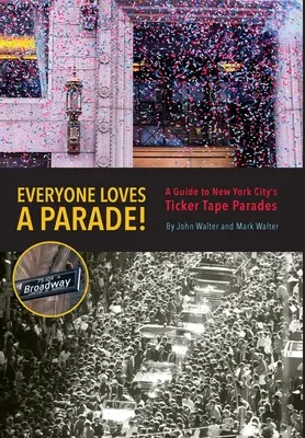 Každý má rád parádu! - Everyone Loves a Parade!