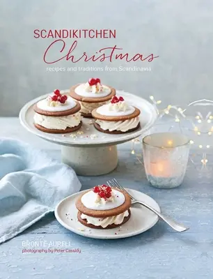 Scandikitchen Vianoce: Recepty a tradície zo Škandinávie - Scandikitchen Christmas: Recipes and Traditions from Scandinavia