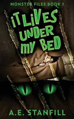 Žije pod mojou posteľou - It Lives Under My Bed