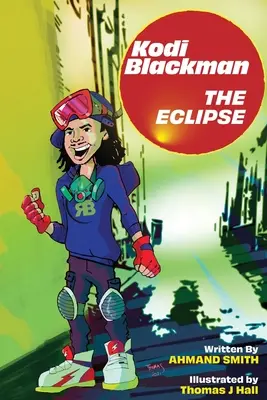 Kodi Blackman Zatmenie - Kodi Blackman The Eclipse