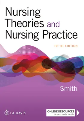 Ošetrovateľské teórie a ošetrovateľská prax - Nursing Theories and Nursing Practice